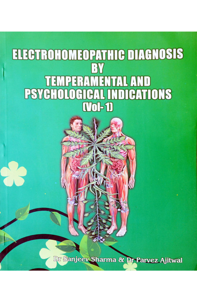 E.H. Diagnosis By Temperamental & Psychological Indications VOL 1