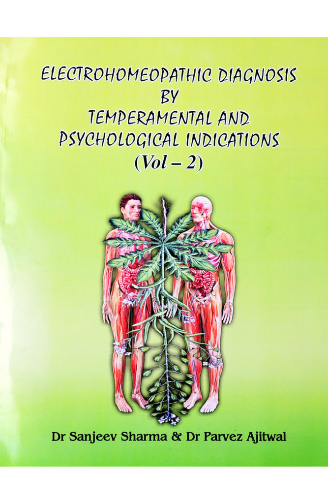 E.H. Diagnosis By Temperamental & Psychological Indications VOL 2