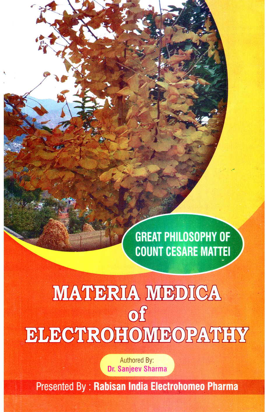 Materia Medica of Electrohomeopathy