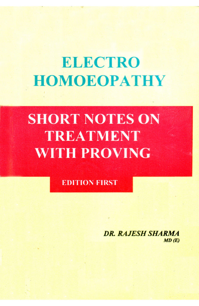 E.H Short Notes on Treatment with Proving